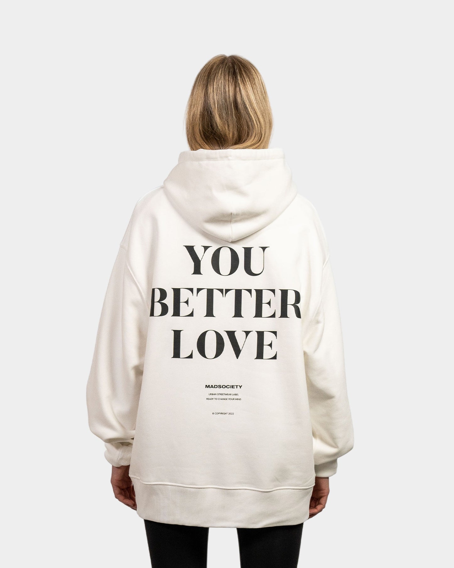 "YOU BETTER LOVE" HOODIE Off-White